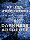 Cover image for A Darkness Absolute